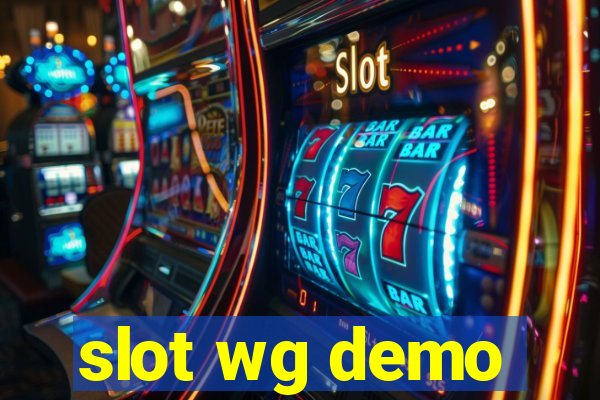 slot wg demo